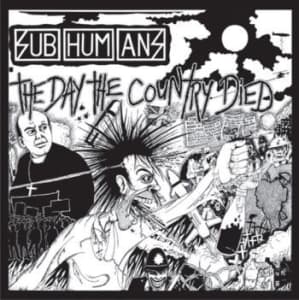 Subhumans - The Day The Country Died (Vinyl Lp)