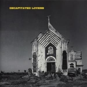 Decapitated Lovers - "3 Song 12"" Ep" (Maxisingle)