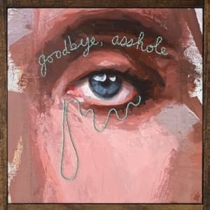 Fuckwolf - Goodbye, Asshole (Colored) (LP)