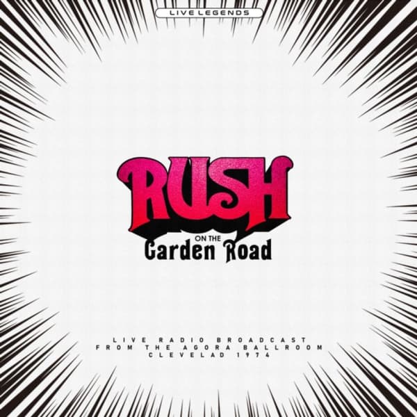 Rush: On The Garden Road (Clear)