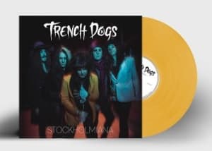 Trench Dogs - Stockholmiana (Ltd Yellow Vinyl) (LP)