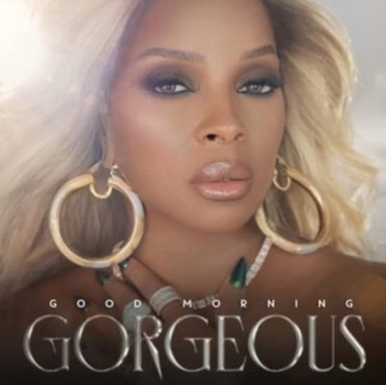 Mary J. Blige - Good Morning Gorgeous (Deluxe (LP)