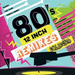Various - 80'S 12 Inch Remixes Collected (LP)