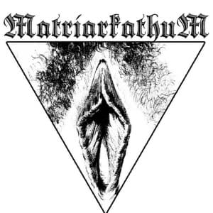 Matriarkathum - Matriarkathum (LP)