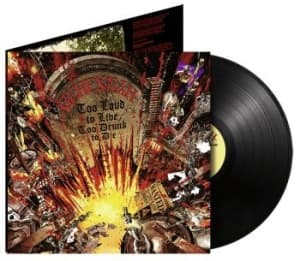 Gehennah - Too Loud To Live,Too Drunk To Die ( (LP)