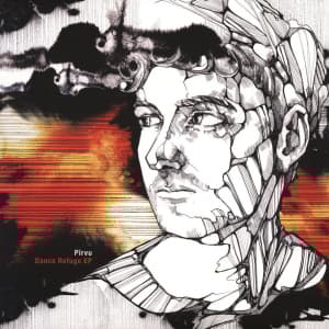 Pirvu - Dance Refuge EP (Maxisingle)