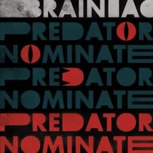 Brainiac - The Predator Nominate Ep (Ltd Silve (Maxisingle)