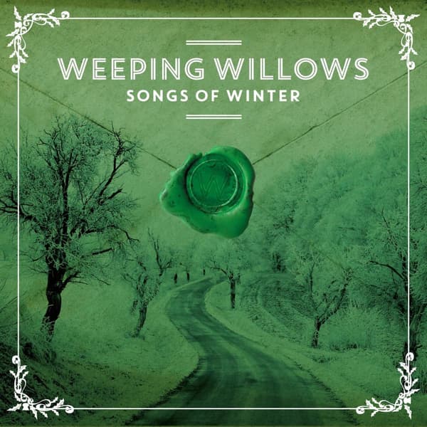 Weeping Willows: Songs of winter 2021 (CD)