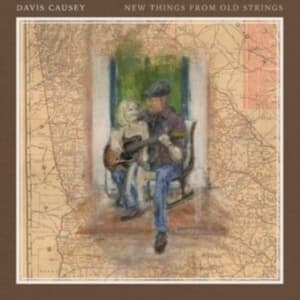 Causey Davis - New Things From Old Strings (LP)