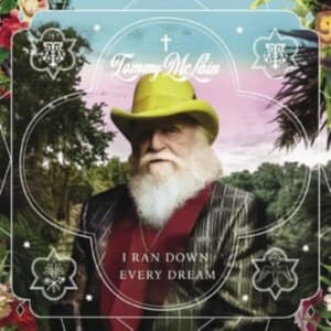 Mclain Tommy - I Ran Down Every Dream (LP)