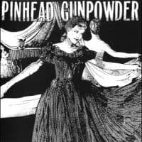 Pinhead Gunpowder - Compulsive Disclosure (LP)