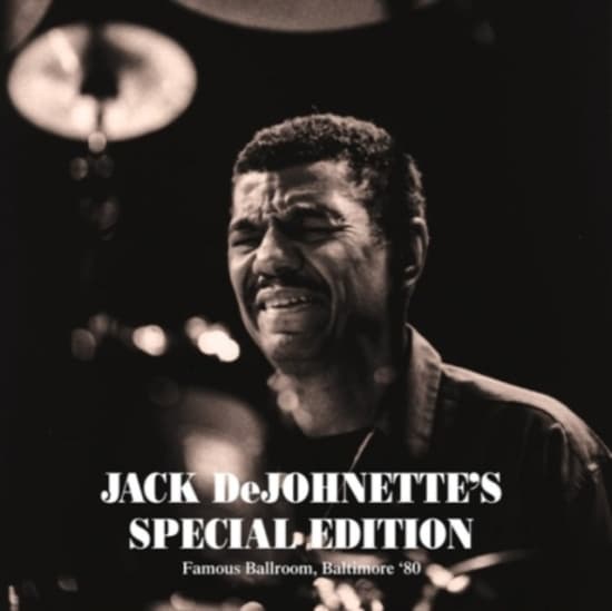 Dejohnette Jack - Famous Ballroom, Baltimore 80 (Live (LP)