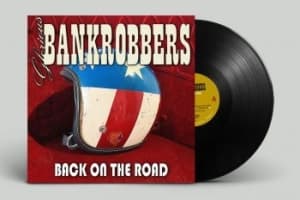 Glorious Bankrobbers - Back On The Road (Vinyl Lp) (LP)