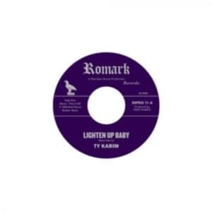 Karim Ty - Lighten Up Baby / All At Once (LP)