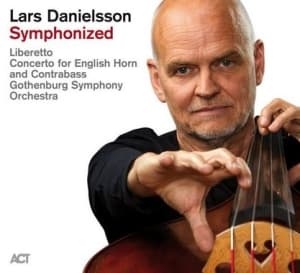 Lars Danielsson & Göteborgs Symfoniorkester - Symphonized (2LP) (LP)