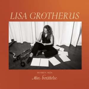 Lisa Grotherus - Musiken från Min berättelse (10 inch) (LP)