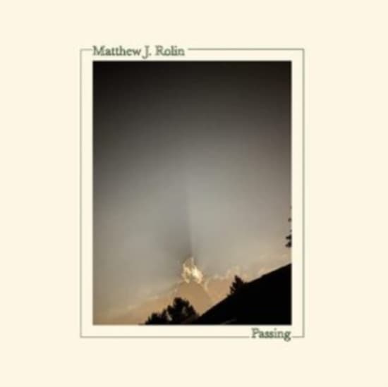 Rolin Matthew J. - Passing (LP)
