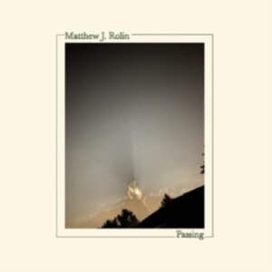 Rolin Matthew J. - Passing (LP)