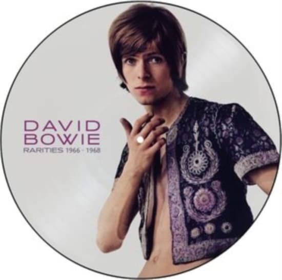 Bowie David - Rarities 1966-1968 (Picture Disc Vi (LP)
