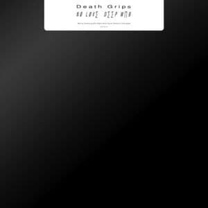 Death Grips - No Love Deep Web (LP)