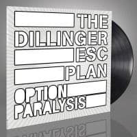 Dillinger Escape Plan - Option Paralysis (Vinyl Lp) (LP)