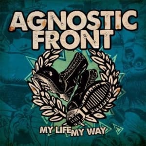 Agnostic Front - My Life My Way (Green/Blue Vinyl Lp (LP)