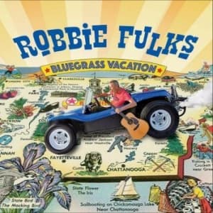 Fulks Robbie - Bluegrass Vacation (LP)