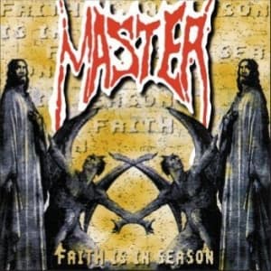 Master - Faith Is In Season (LP)