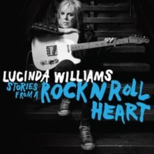 Williams Lucinda - Stories from a Rock N Roll Heart (Black Vinyl) (LP)