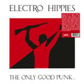 Miniatyrbilde 1 av 2: Electro Hippies - The Only Good Punk...Is A Dead One (LP)