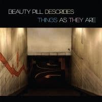 Beauty Pill - Beauty Pill Describes Things As The (LP)