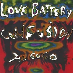 Love Battery - Confusion Au Go Go (Vinyl Lp) (LP)