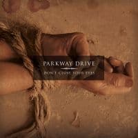 Parkway Drive - Don't Close (Beer Vinyl) (LP)
