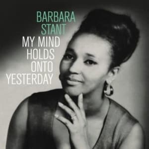 Barbara Stant - My Mind Holds On To Yesterday (Ltd (LP)