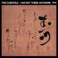 Miniatyrbild 1 av 2: Clientele The - I Am Not There Anymore (Ltd Red Vin (LP)
