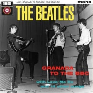 Beatles The - 1962: Granada To The Bbc (LP)