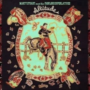 Marty Stuart And His Fabulous Super - Altitude (LP)