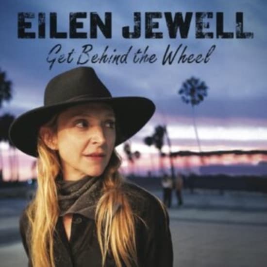 Jewell Eilen - Get Behind The Wheel (LP)
