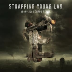 Strapping Young Lad - 1994-2006 Chaos Years (LP)