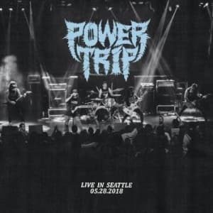 Power Trip - Live In Seattle 05.28.2018 (Splatte (LP)