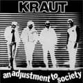 Miniatyrbillede 1 af 2: Kraut - An Adjustment To Society (LP)