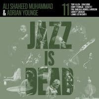 Younge Adrian / Ali Shaheed Muhamma - Jazz Is Dead 011 (LP)