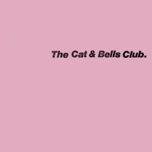 The Cat & Bells Club - The Cat & Bells Club (LP)