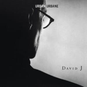 David J - Urban Urbane (LP)
