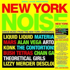 Soul Jazz Records Presents - New York Noise - Dance Music From T (LP)