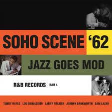 Blandade Artister - Soho Scene 62 Vol. 1 (Jazz Goes Mod (LP)