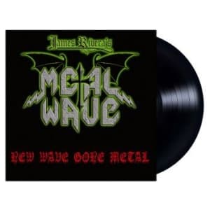 James Riveras Metal Wave - New Wave Gone Metal (Vinyl Lp) (LP)