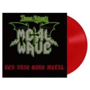 James Riveras Metal Wave - New Wave Gone Metal (Red Vinyl Lp) (LP)