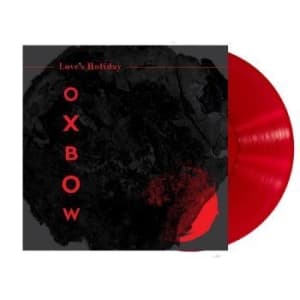 Oxbow - Love's Holiday (LP)