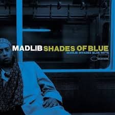 Madlib - Shades Of Blue (LP)
